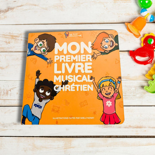 Livre pour enfant - Mon Premier Livre Musical Chrétien